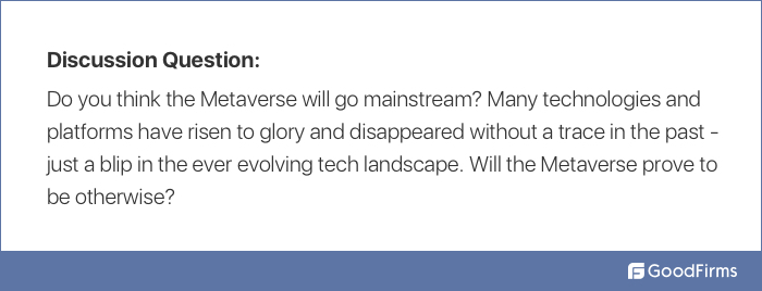 Will the metaverse go mainstream?