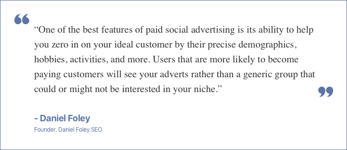 Quote on Paid Marketing by Daniel Foley