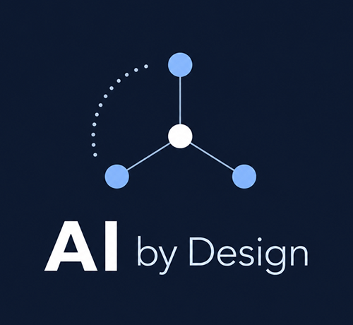 AI by Design