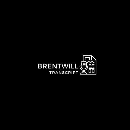 Brentwill Transcript