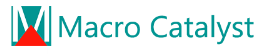 Macro Catalyst
