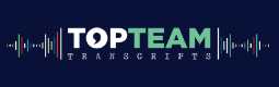 Top Team Transcripts