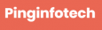 Pinginfotech