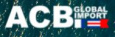 ACB Global Import