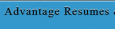 Advantage Resumes & More