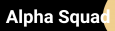 Alpha Squad