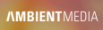 Ambient Media