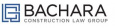 Bachara Construction Law