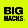 BIG Hacks
