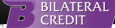 Bilateral Credit