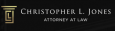 Christopher L. Jones, Attorney at Law