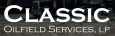 Classic Oilfield Services, LP