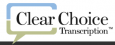 Clear Choice Transcription