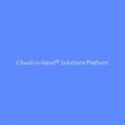 Cloud-in-Hand® Solutions Platform