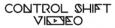 Control Shift Video