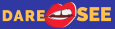 DARE.SEE