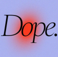 Dope Publicity