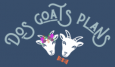 Dos Goats Plans