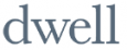 Dwell