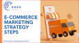 Ecommerce Marketing Strategy Steps