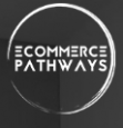 Ecommerce Pathways
