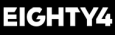 EIGHTY4