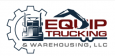 Equip Trucking & Warehousing