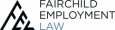 Fairchild Employment Law