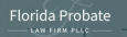 Florida Probate Law Firm, PLLC