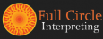 Full Circle Interpreting