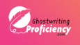 Ghostwriting Proficiency