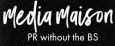 Media Maison