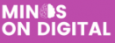 Minds On Digital