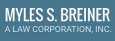 Myles S. Breiner - A Law Corporation, Inc.
