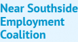 Near Southside Employment Coalition