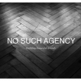 No Such Agency