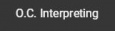 O C Interpreting Agency