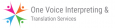One Voice Interpreting & Translation Services