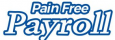 Pain Free Payroll
