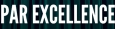 Par Excellence