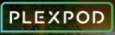 Plexpod