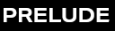 Prelude Films