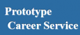 Prototype Career Service
