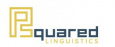 Psquared Linguistic