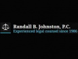 Randall B. Johnston, P.C.