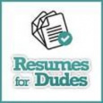 Resumes for Dudes