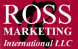 Ross Marketing International LLC