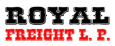 Royal Freight L.P.