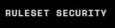 Ruleset Security