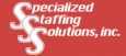  Specialized Staffing Solutions